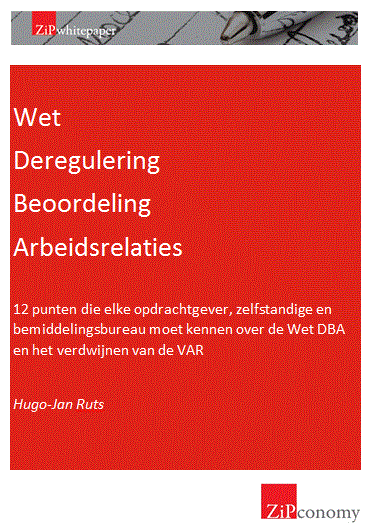 wet deregulering beoordeling arbeidsrelatie whitepaper