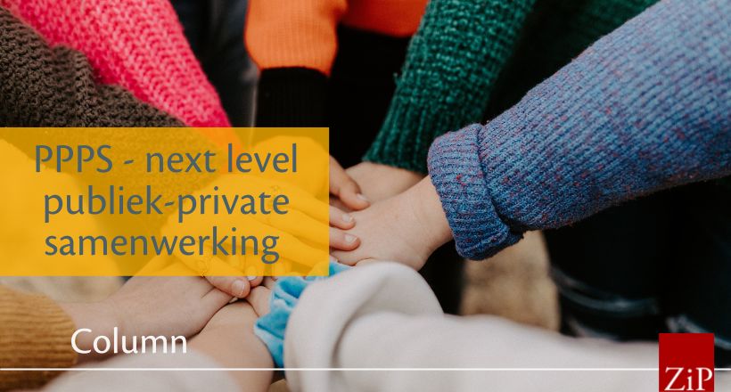 PPPS – next level publiek-private samenwerking – ZiPconomy