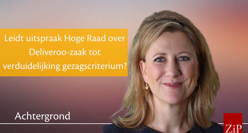 Leidt uitspraak Hoge Raad over Deliveroo-zaak tot verduidelijking